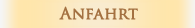 Anfahrt